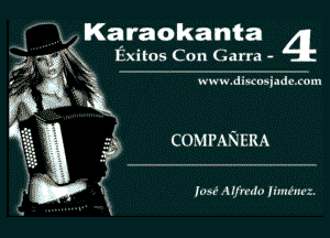 L Karaokanka 41

14 XX Exitos Con Garra -

'I
D 3.5

www. dixusiadc. com

Q ? COMPANERA

JUN A-Ifn ch! Ium m -.