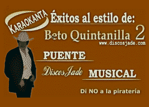 Kw) .

Beta Quintanilla 2

m dismsjme cm

' PUENTE
' fDIbme'c MUSICAL

Oi NO 3 la pirataria