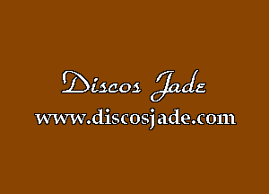 fbitzaoz 070.15

www.discosj adexom