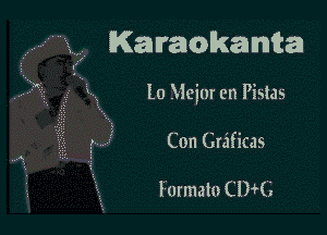 Karaokanta

lo Meim en ?istas
Con Graficas

lormato GHQ