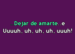 HDeFrdeamanene

Uuuuh,uh,uh,uh,uuuh!