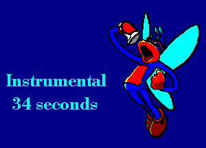 34 seconds

GD-
vfgv
Instrumental gg
xx
F5),