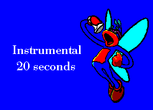 Instrumental

20 seconds