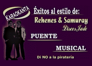 ( WW Exitos a1 estilo d8!
w Rehencs 8 Samurag

2' WIZK(J(700'(

MUSICAL

Di NO 3 la piratetia