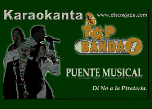 K a r3 0 k a n t a ,, a J

k H

PUENTE MUSICAL

Di Nu n In Pimlrrm.