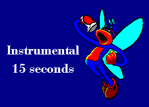 Instrumental

1 5 seconds