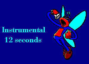 M
Instrumental g

1 2 seconds Kg

E59