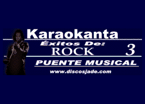 Karaokama

Extras Da-

ROCK

3

PUENTE MUSICAL

www.ducnxjndn.ccm