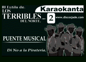 IEIIHngn 1m lKaraOk
T F. R R1 BLES I...m.m,m,,,d,,wm

IIH Vlllll.

J

PUENTE MUSICAL , '

1h. 3V0 u (u Pirillvrul.