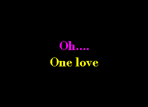 011....

One love