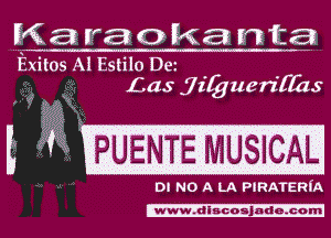 Exitos A1Estilo.De

myiguerifazs

'13... i PUENTE MUSICAL!
WPIRATERI'A

www. discosjnda. com