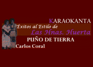 ARAOKANTA

533? 3'1'xnox al' 13'!th db

7 VINO m- Tll-RRA
Carlos L'nral