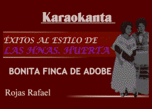 Karaokanta

BONITA FINCA DE ADOBE

Rojas Rut'ucl