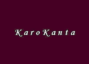 KaroKanta