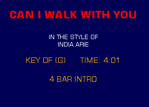 IN THE SWLE OF
INDIAAFIIE

KEY OF (G) TIME14101

4 BAR INTRO