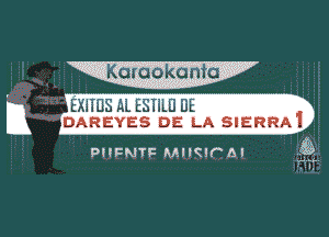EXHBS Al ESTILEI DE
DAREYES DE LA SIERRA1

PNFNTF W90