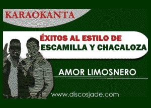 KARAOKANTA

Exnos AI. zsmo DE
ESOAMILLA Y CHAOALOZA