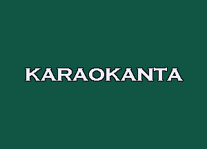 KARAOKANTA