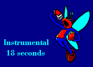 Instrumental
'18 seconds