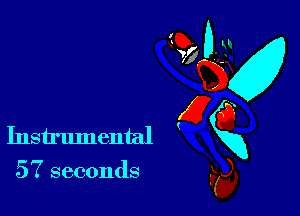 Instrumental
57 seconds