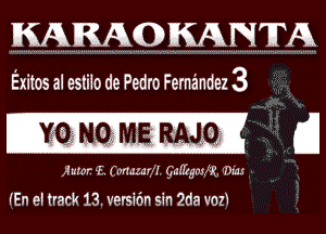 Exitos al estiio de ?edro Femz'm . 92 S3

galbgmfk, 03m
WEE). versifm sin 2da voz