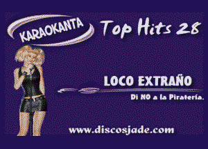 mey Top Hits 28

g .9 .3 gqco exmmo

fir Dillo- h'lr ARHI.

DU www. discosdade. com
