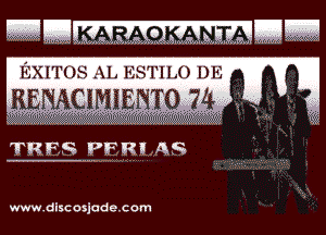 EXITOS XL ESTILO DE

KEMCIMIENTO 24

www.discasja . e.tam