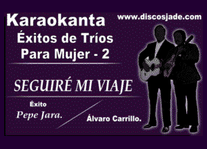 K3 raOkanta WWW diuulldl. com

Exitos de Tn'os
W

l
V

'W
SEGUIRE MI VIA 15 x