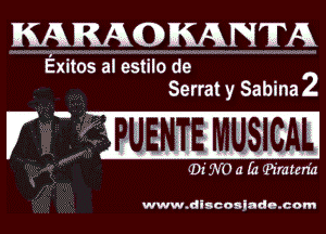 MMC) MNTA

Exitos al estilo de
Serrat y Sabina2

DEWO a 52 fPr'mtcnh

www.discosinde.cam