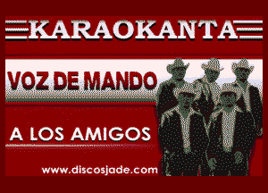 mKARAOKANTA-
vozaa MANDO T

. L08 AAQLQOS

WWw.discosjude.com a