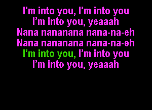 I'm into you, I'm into you
I'm into you, yeaaah
I'm feel lucky like a

four leaf clover

I'm into you, I'm into you

I'm into you, yeaaah