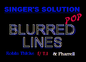 SHNGER'S SOILUTIIOINI

p0?
BLUW
LHNEg

Robin 'Ihlcke fl T.I a W