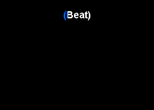 (Beat)