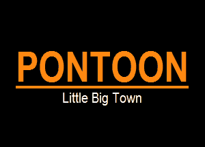 PQNTQQN

Little Big Town