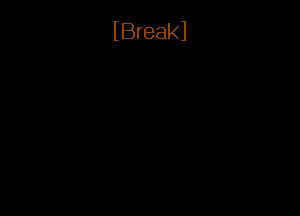 Breakl