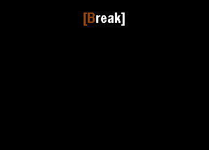 IBreakl