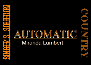 Miranda Lambelt

g AUTOMLATIC
as

KEIJLNHOO