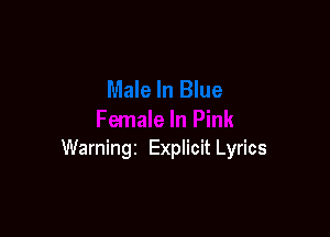 Warningz Explicit Lyrics