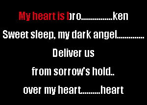 MU heart is D) ................ ken
SW88! SIBBD. NW dark angel ..............
DBIiUBI US
from SOIIUWS hlJIICL
0118! m 83ft. ......... heart