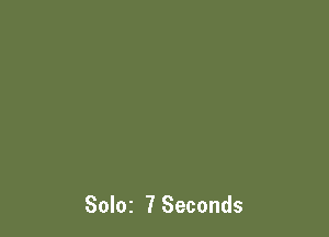 Soloz 7 Seconds