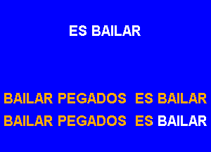 ES BAILAR

BAILAR PEGADOS ES BAILAR
BAILAR PEGADOS ES BAILAR