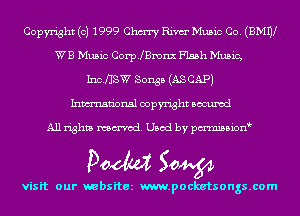 Copyright (c) 1999 Chm Rim Music Co. (BMW
WB Music Corp.lenx Flash Music,
1110.st Songs (AS CAP)
Inmn'onsl copyright Bocuxcd

All rights named. Used by pmni35i0n9

Doom 50W

visit our websitez m.pocketsongs.com
