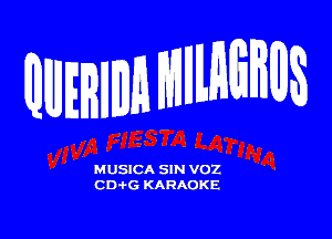 MUSICA SIN V02
CD 1'6 KARAOKE