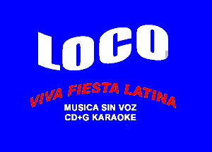 Q

MUSICA SIN V02
CDOG KARAOKE