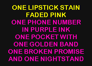 ONE LIPSTICK STAIN
FADED PINK