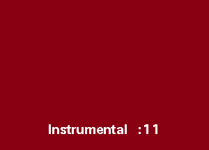 Instrumental 11 1