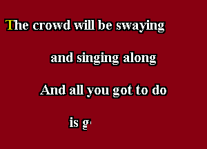 .fters

will be ringing

'cause the beat's so strong