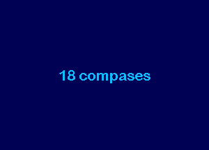 18 compases