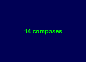 14 compases