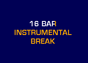 'IB BAR

INSTRUMENTAL
BREAK